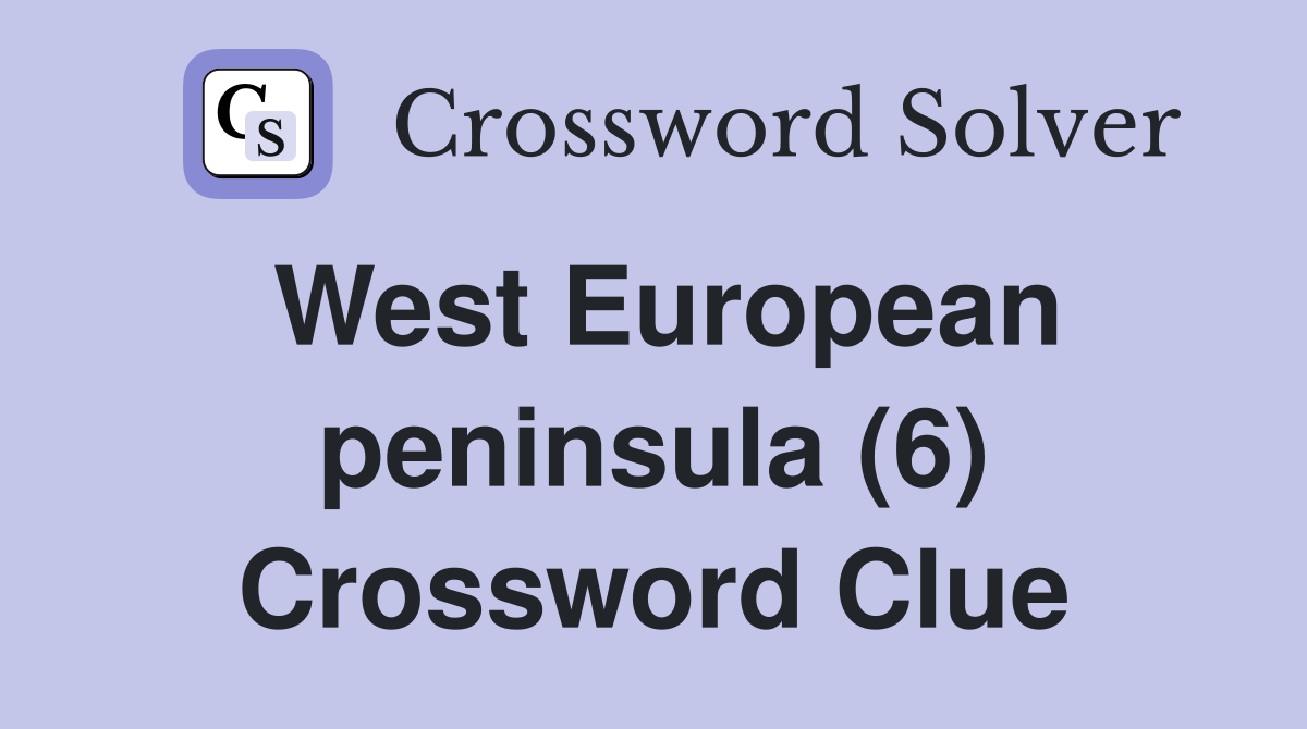 West European peninsula (6) Crossword Clue