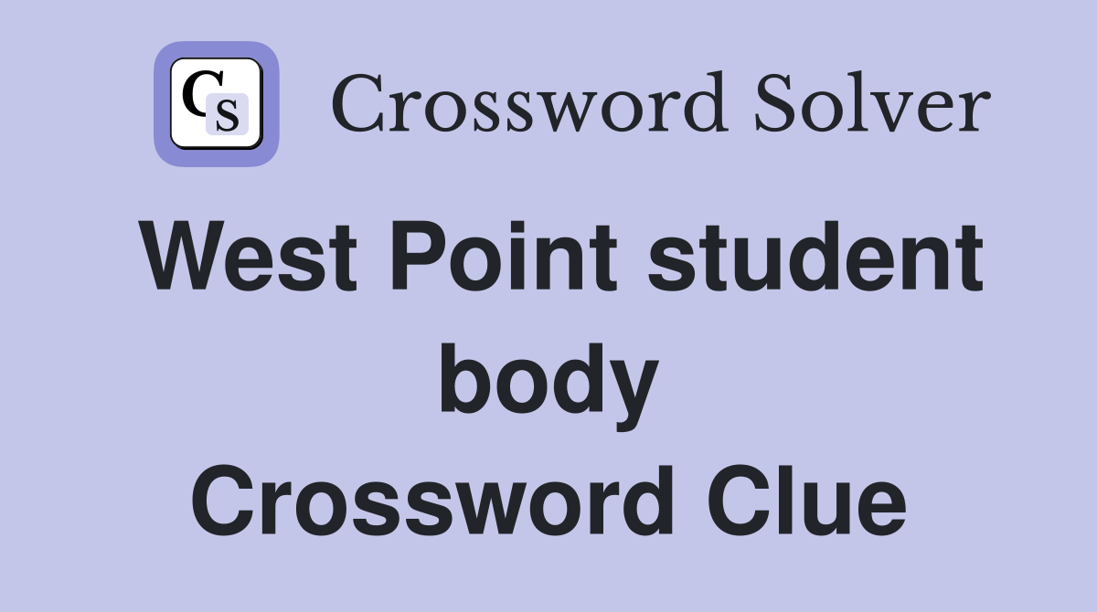 West Point student body Crossword Clue
