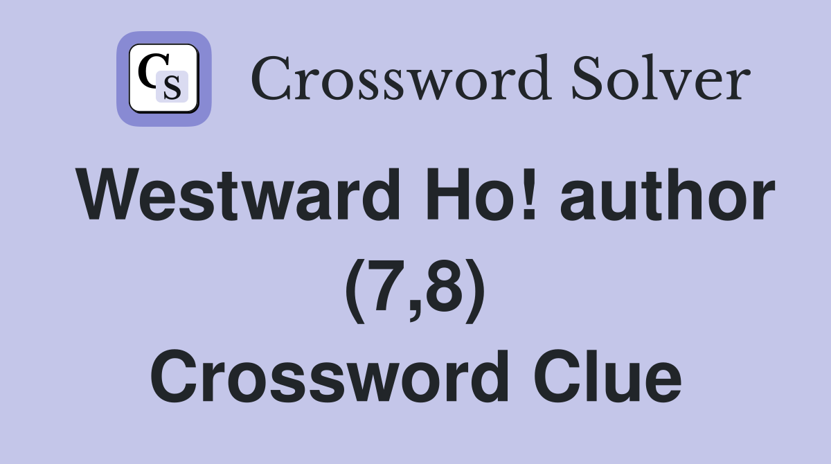 Westward Ho! author (7,8) Crossword Clue