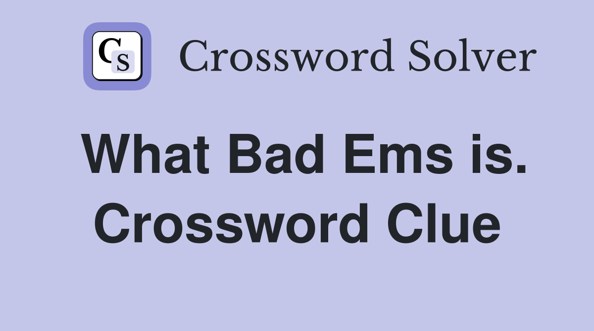 What Bad Ems is. Crossword Clue