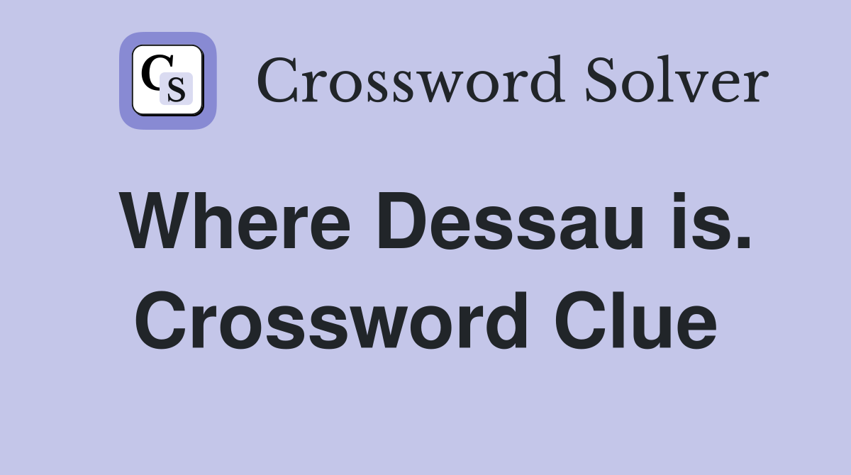 Where Dessau is. Crossword Clue