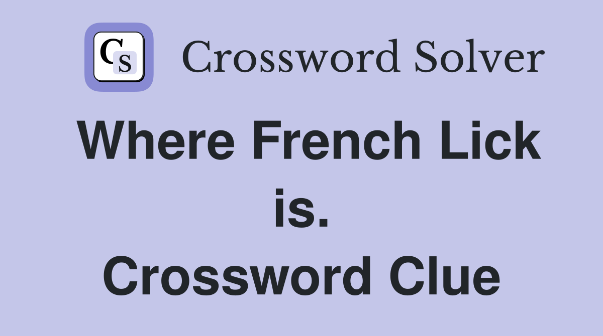 Where French Lick is. Crossword Clue