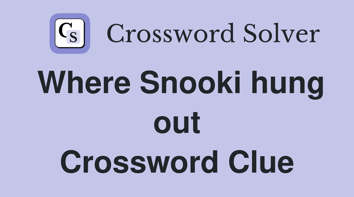 Where Snooki hung out Crossword Clue