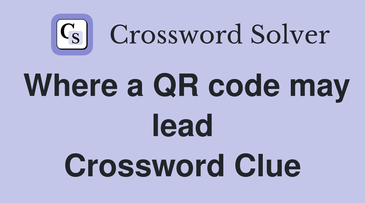 Where a QR code may lead Crossword Clue