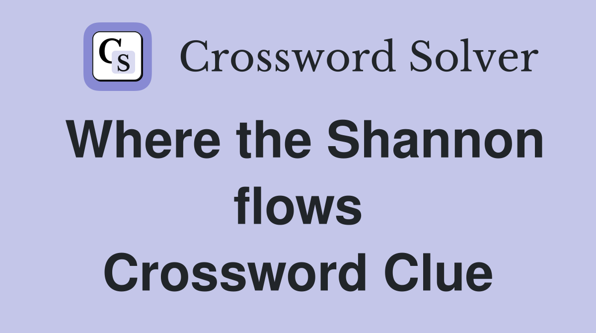 Where the Shannon flows Crossword Clue