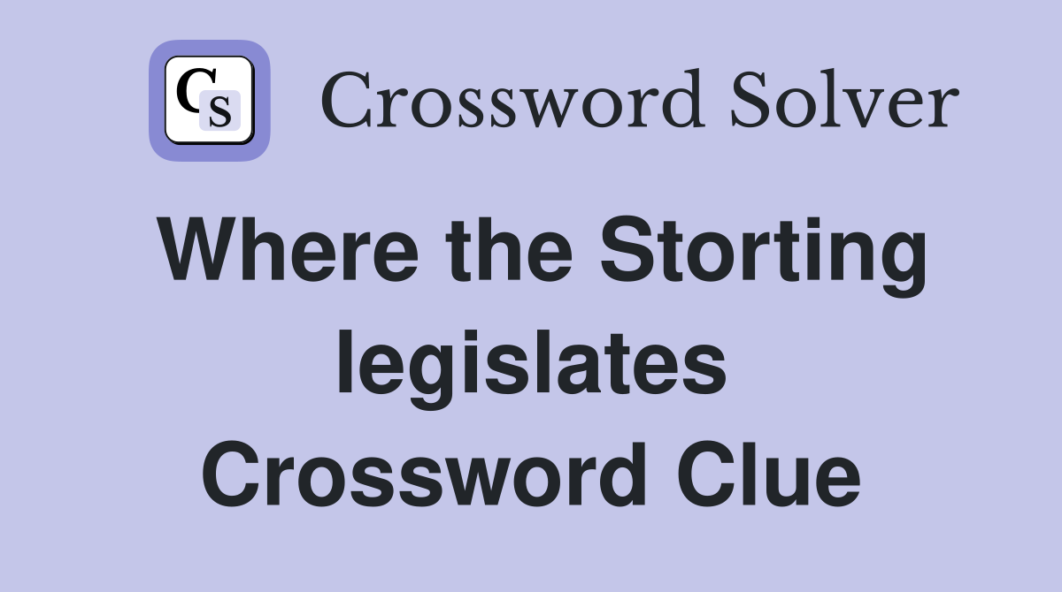 Where the Storting legislates Crossword Clue