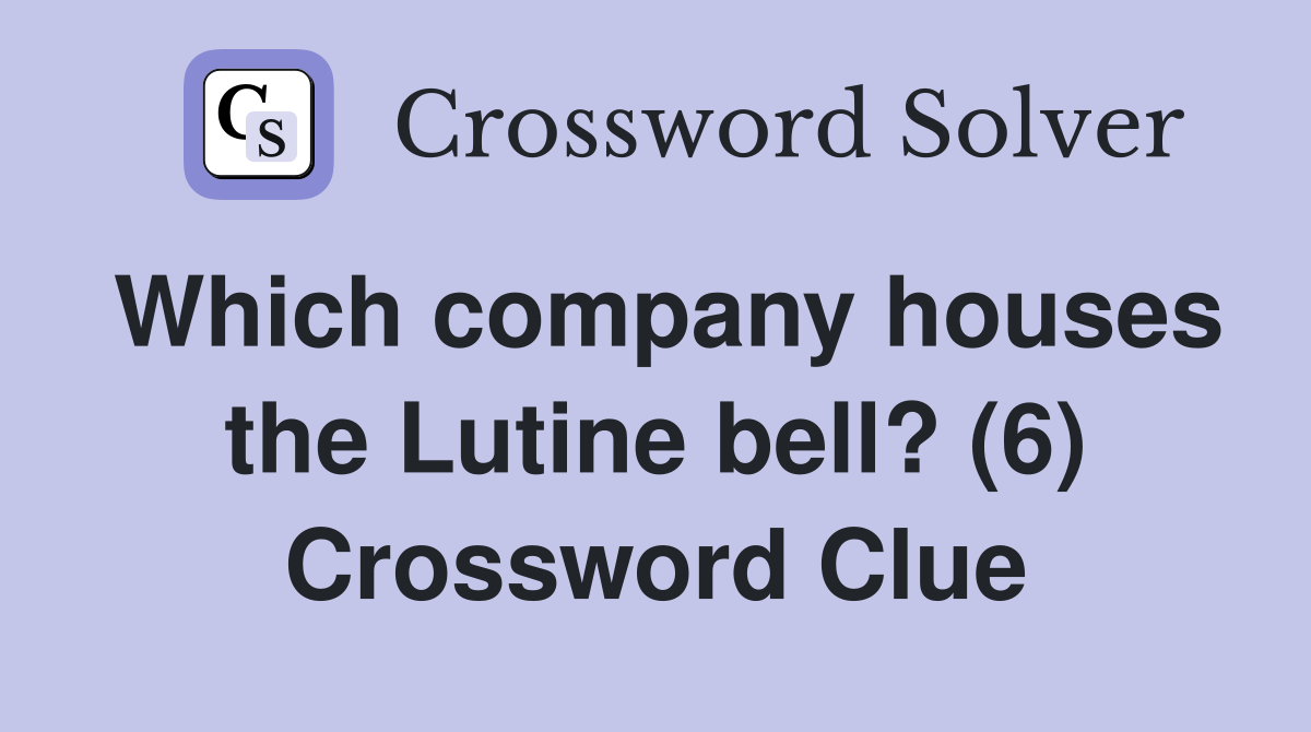 Which company houses the Lutine bell? (6) Crossword Clue