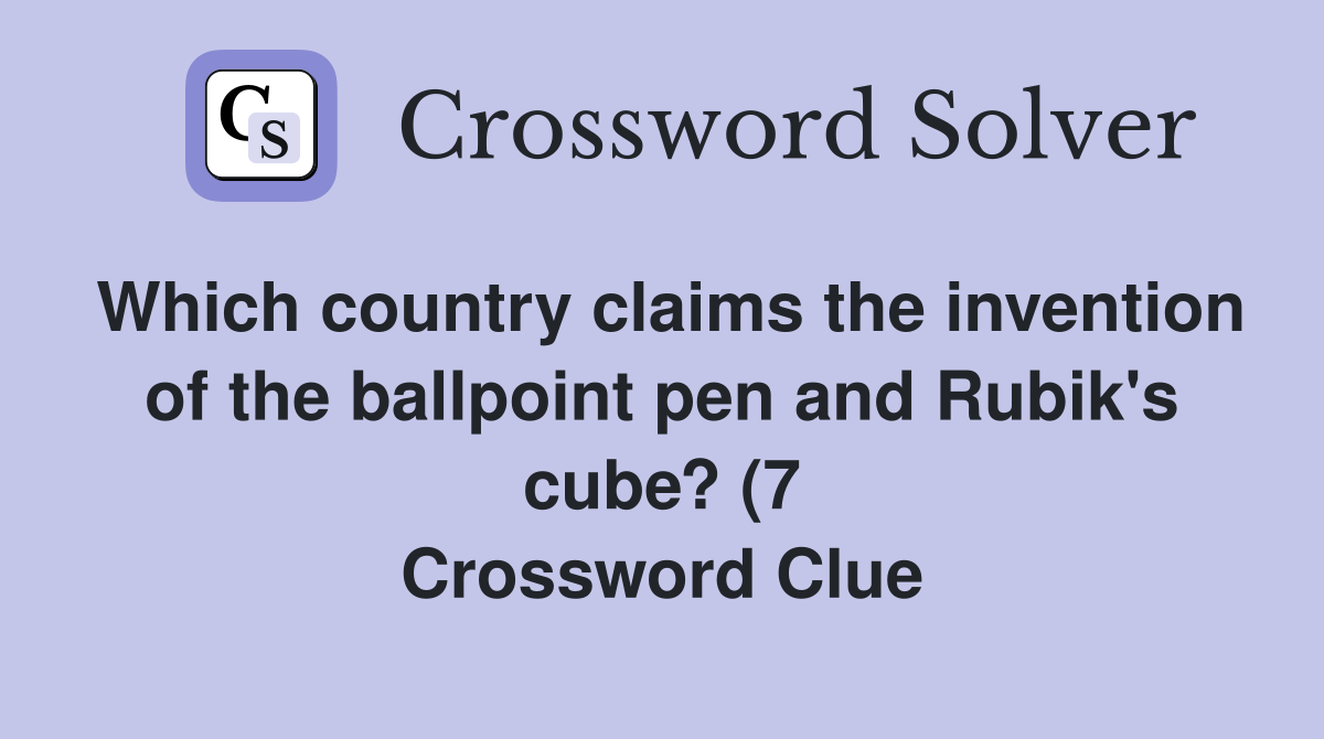 Which country claims the invention of the ballpoint pen and Rubik #39 s Which country claims the invention of the ballpoint pen and Rubik #39 s