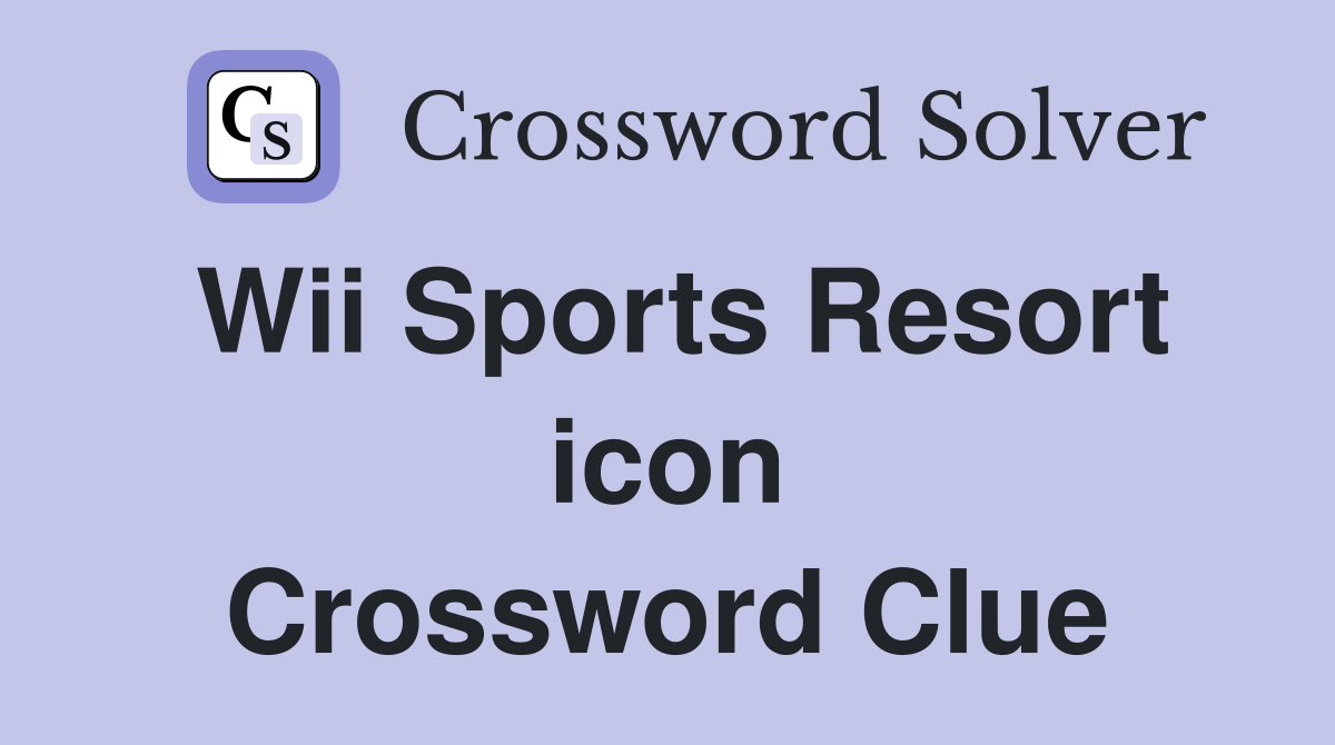 Wii Sports Resort icon Crossword Clue