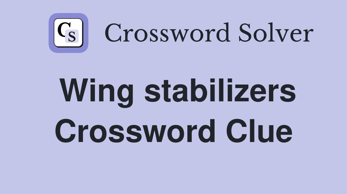 Wing stabilizers Crossword Clue