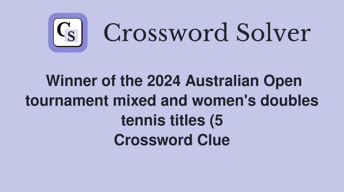 Winner of the 2024 Australian Open tournament mixed and women #39 s doubles Winner of the 2024 Australian Open tournament mixed and women #39 s doubles