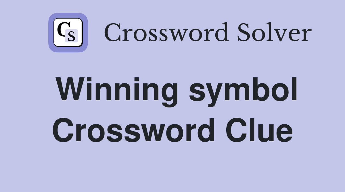 Winning symbol Crossword Clue