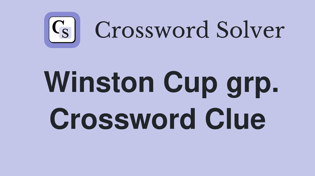 Winston Cup grp. Crossword Clue