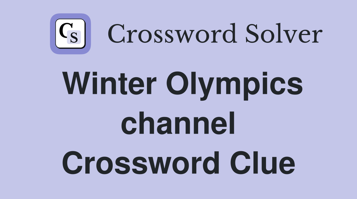Winter Olympics channel Crossword Clue