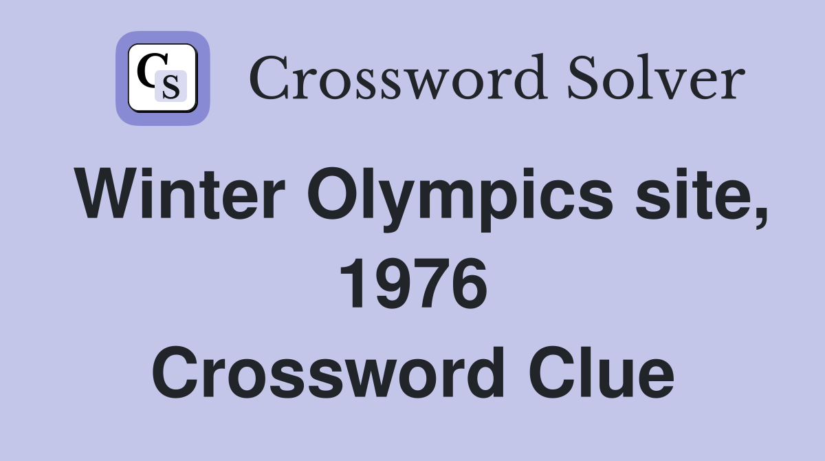 Winter Olympics site, 1976 Crossword Clue