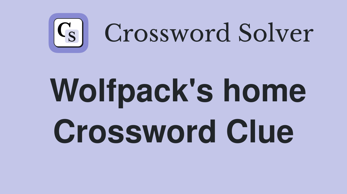 Wolfpack's home Crossword Clue