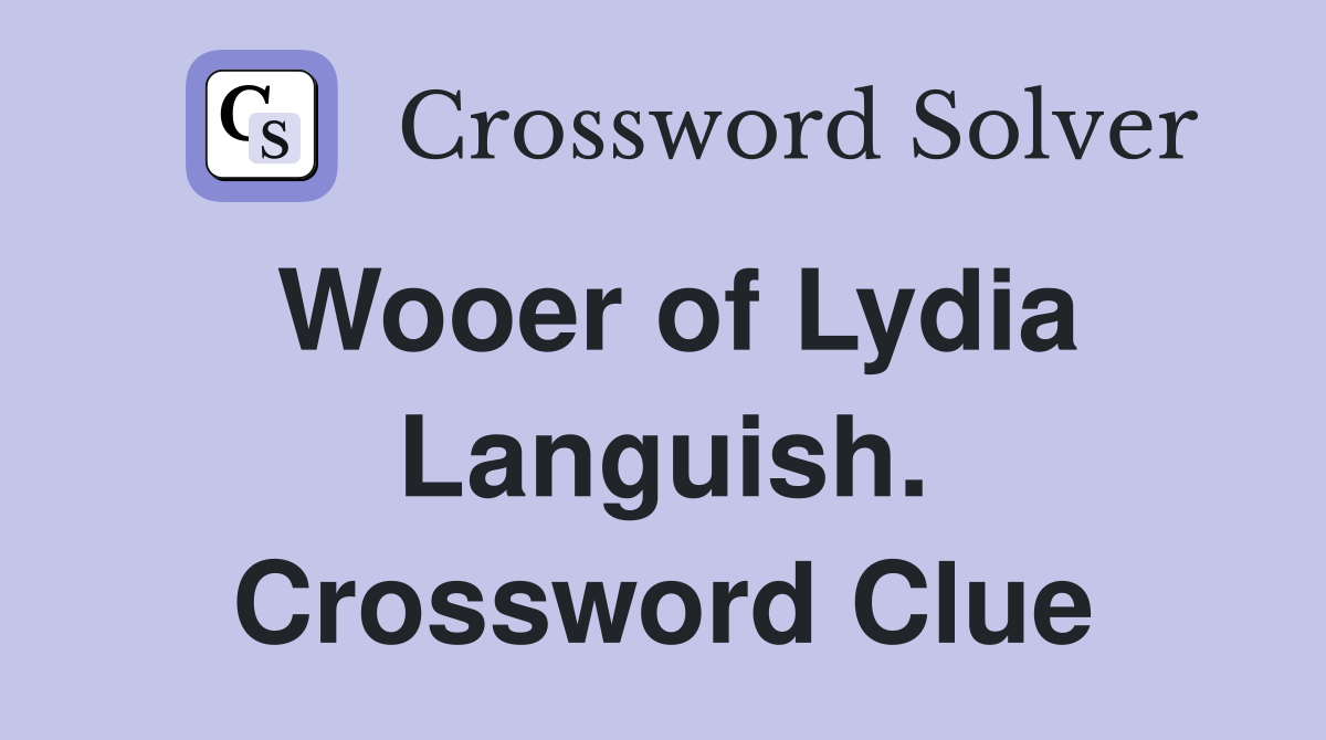 Wooer of Lydia Languish. Crossword Clue