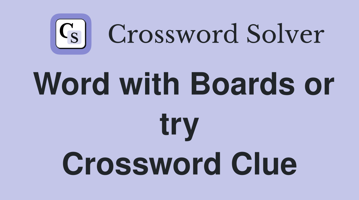 Word with Boards or try Crossword Clue
