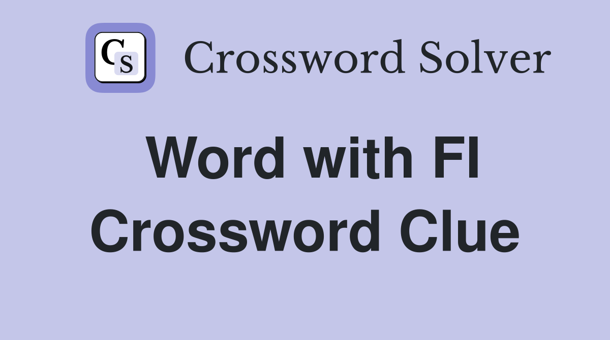 Word with FI Crossword Clue