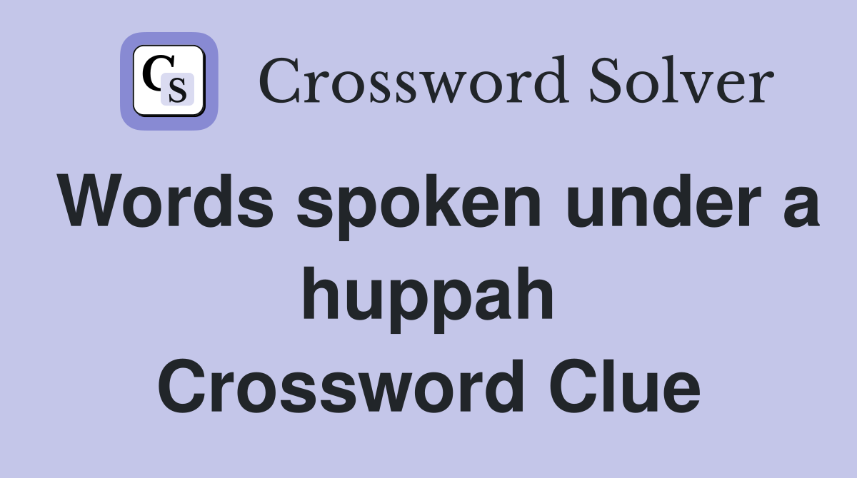 Words spoken under a huppah Crossword Clue
