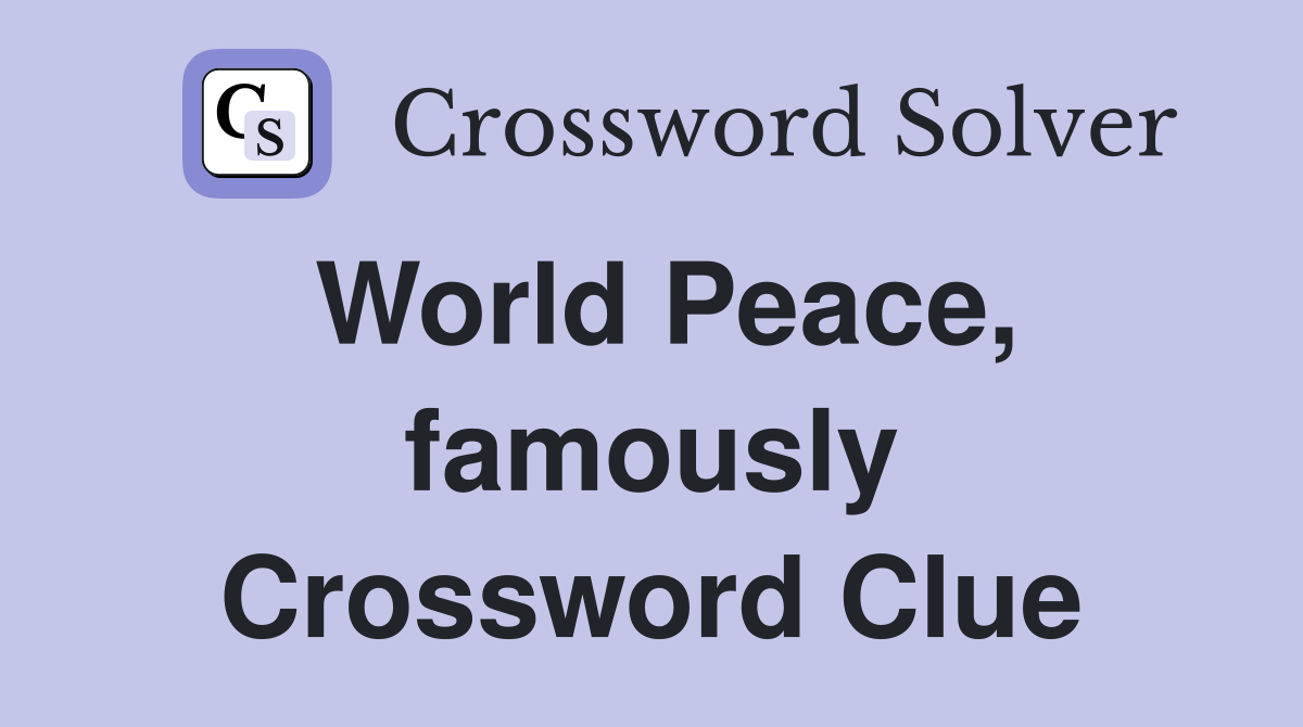 World Peace, famously Crossword Clue