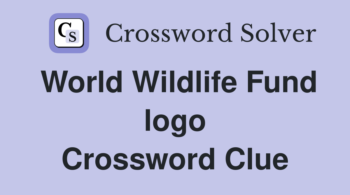 World Wildlife Fund logo Crossword Clue