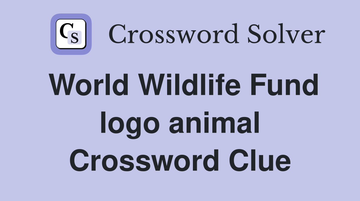 World Wildlife Fund logo animal Crossword Clue