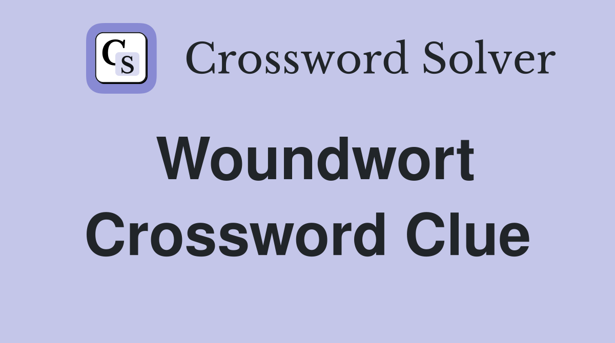 Woundwort Crossword Clue