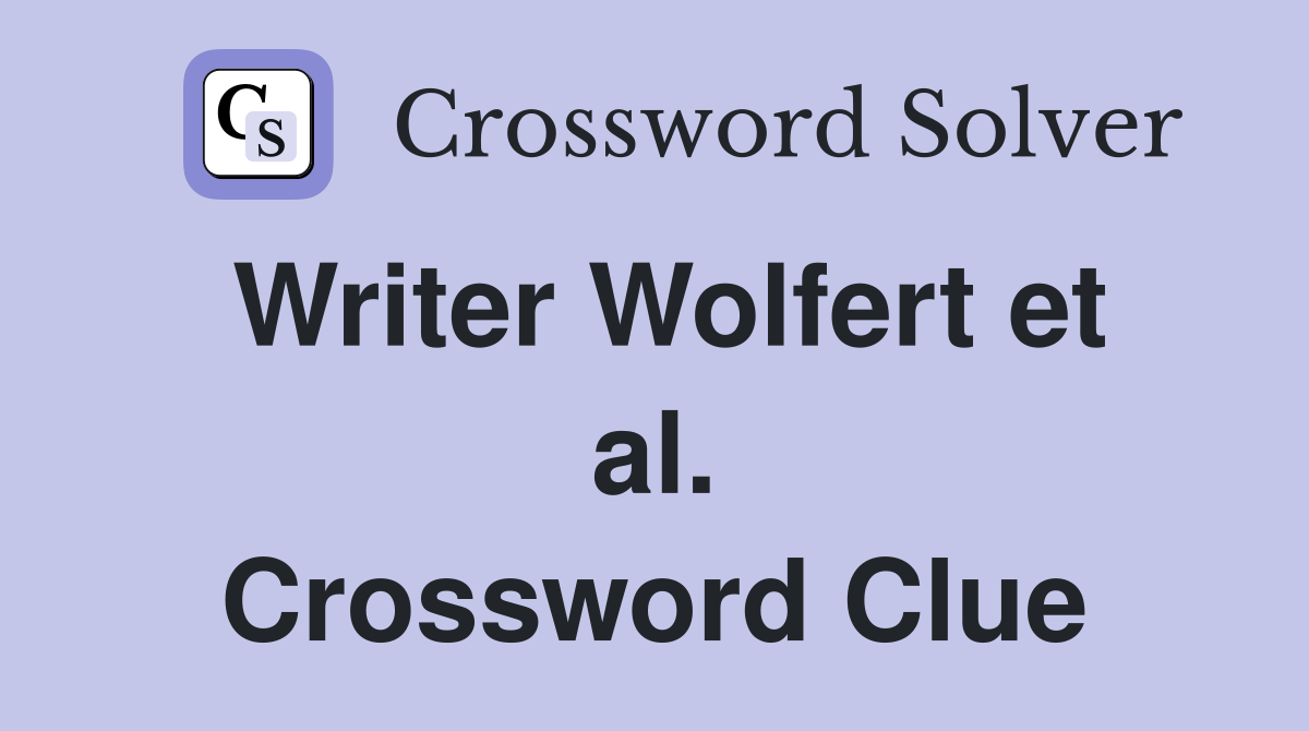 Writer Wolfert et al. Crossword Clue