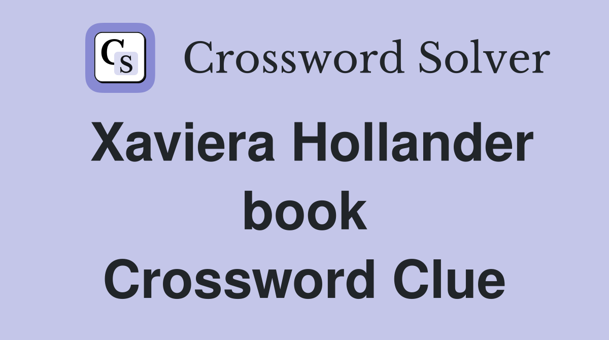 Xaviera Hollander book Crossword Clue