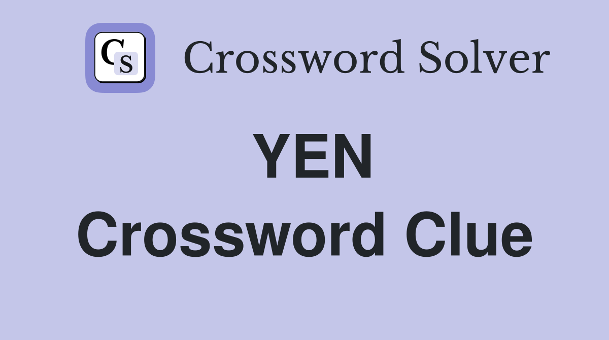 YEN Crossword Clue