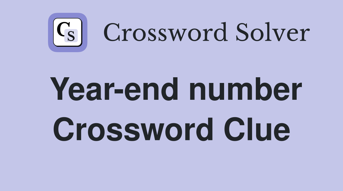 Year-end number Crossword Clue