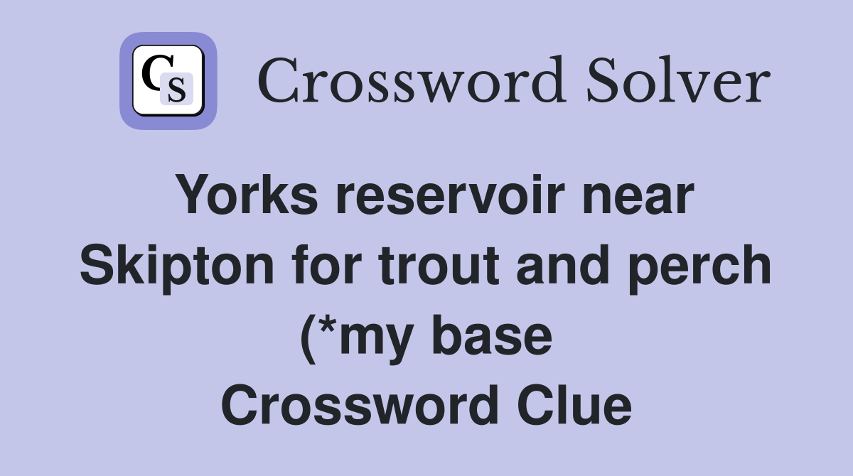 Yorks reservoir near Skipton for trout and perch (*my base) (6 Yorks reservoir near Skipton for trout and perch (*my base) (6
