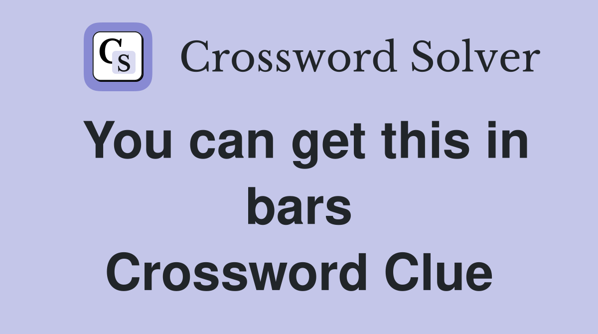 You can get this in bars Crossword Clue