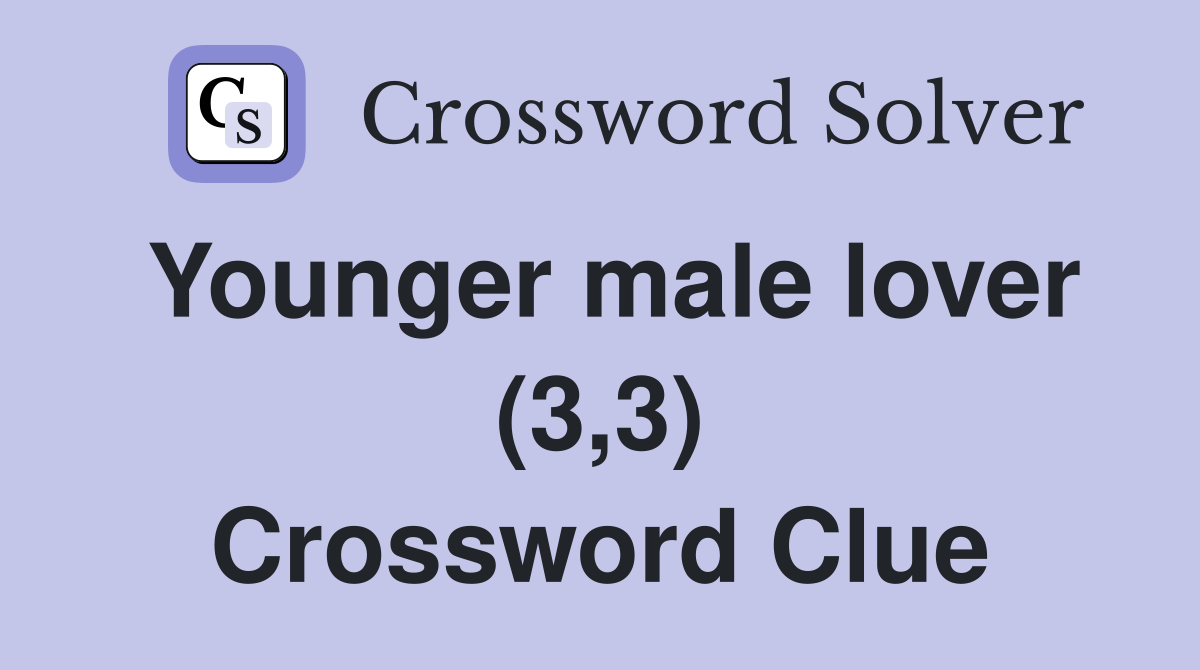 Younger male lover (3,3) Crossword Clue