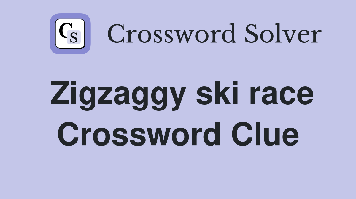 Zigzaggy ski race Crossword Clue