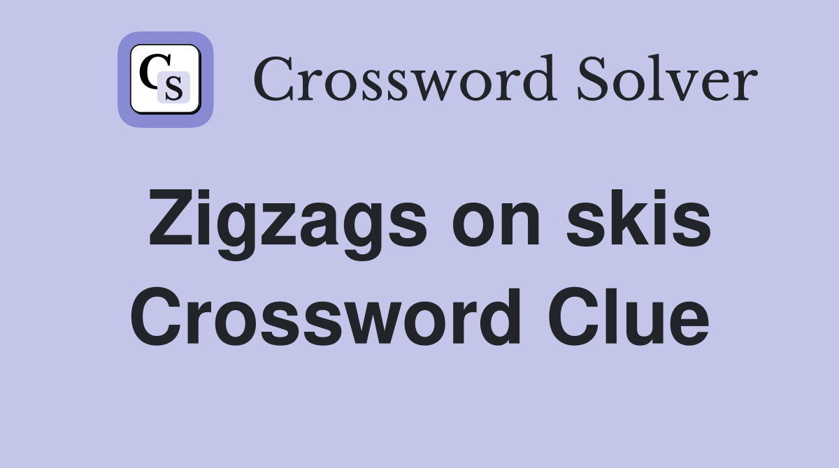 Zigzags on skis Crossword Clue