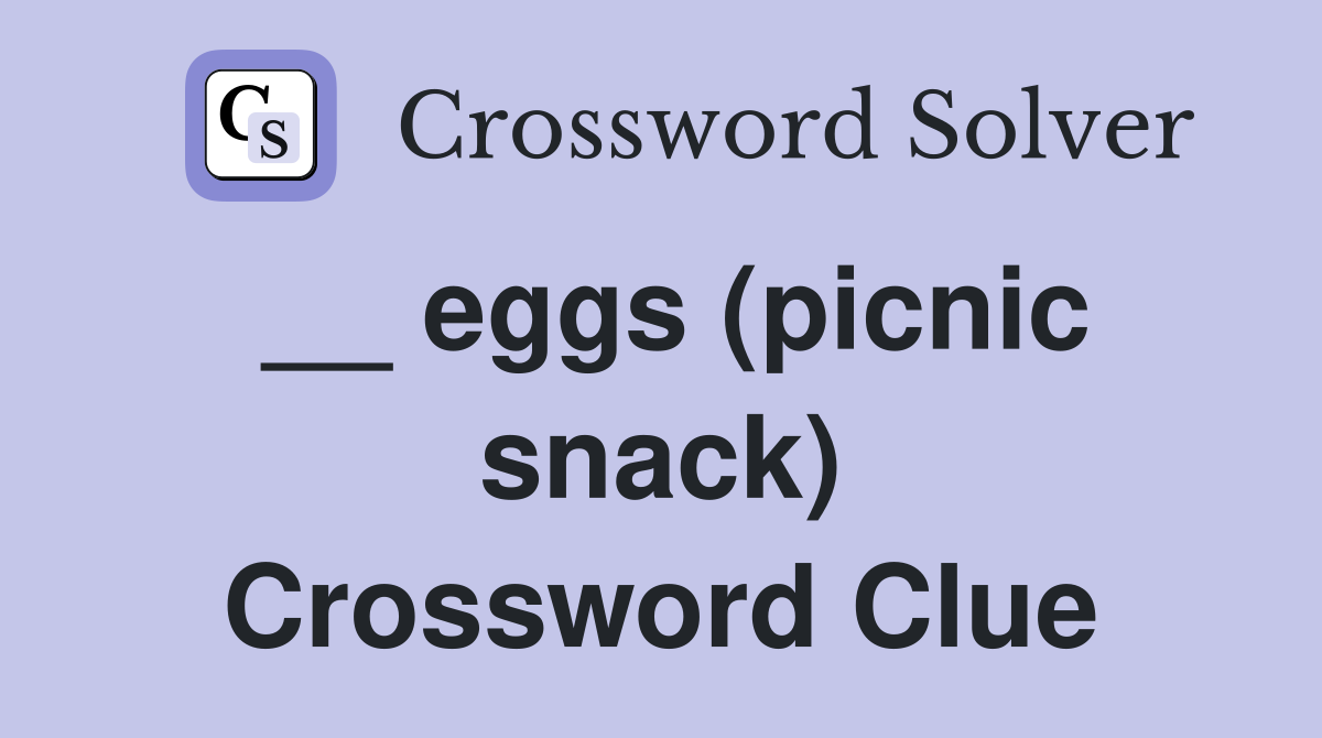__ eggs (picnic snack) Crossword Clue
