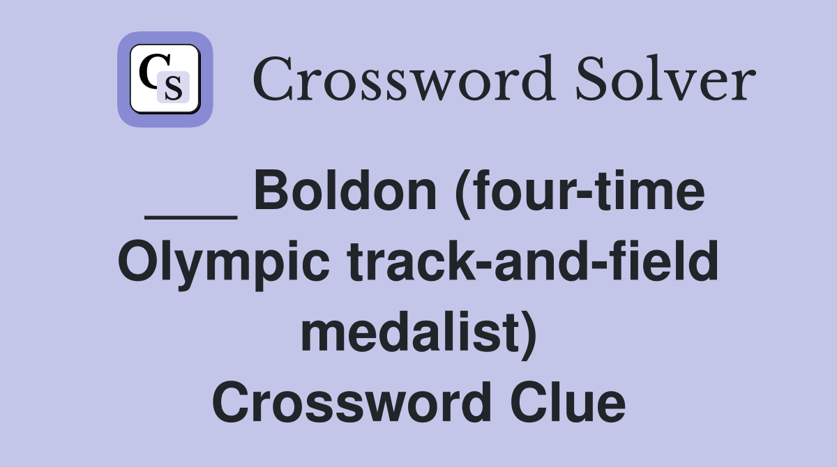 ___ Boldon (four-time Olympic track-and-field medalist) Crossword Clue