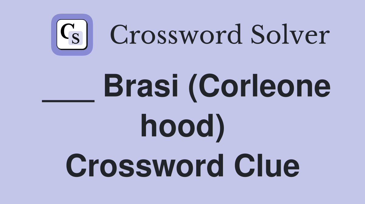 ___ Brasi (Corleone hood) Crossword Clue
