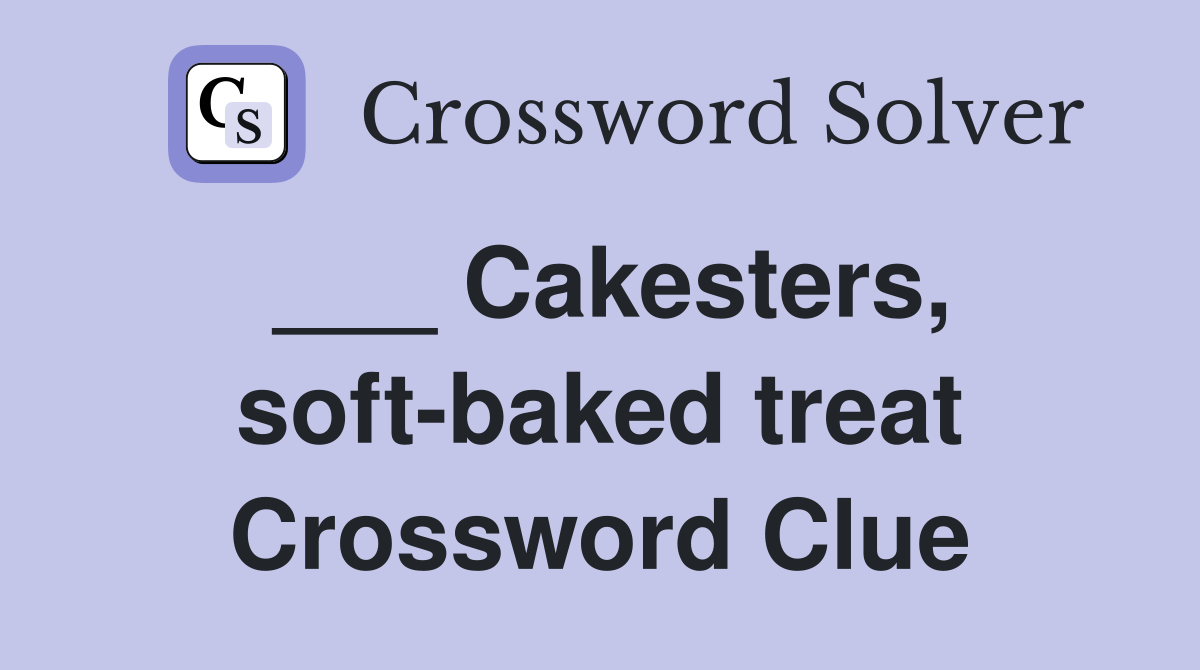 ___ Cakesters, soft-baked treat Crossword Clue
