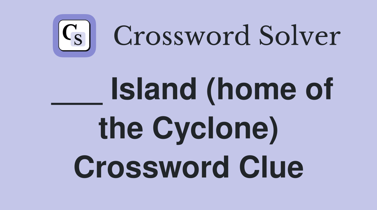 ___ Island (home of the Cyclone) Crossword Clue