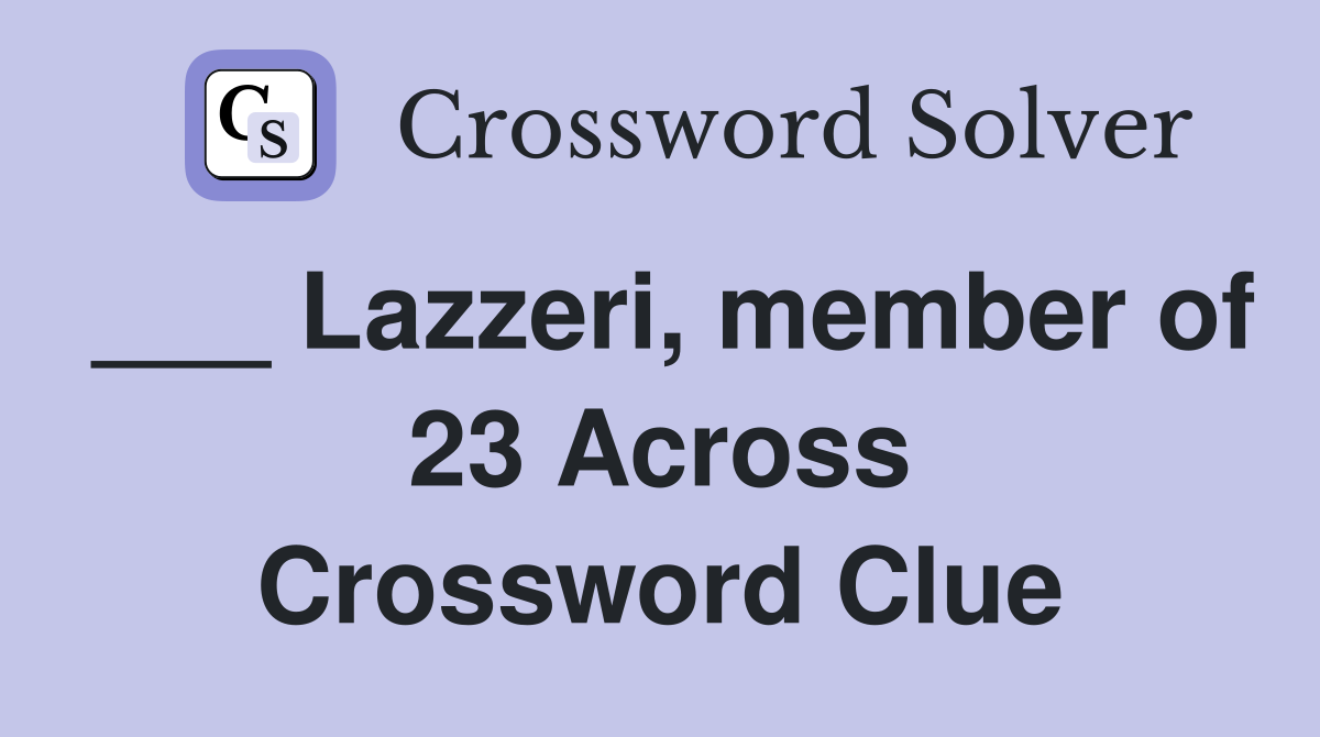 ___ Lazzeri, member of 23 Across Crossword Clue