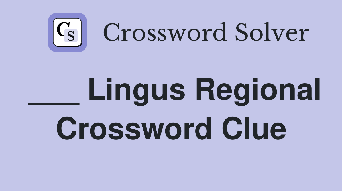 ___ Lingus Regional Crossword Clue