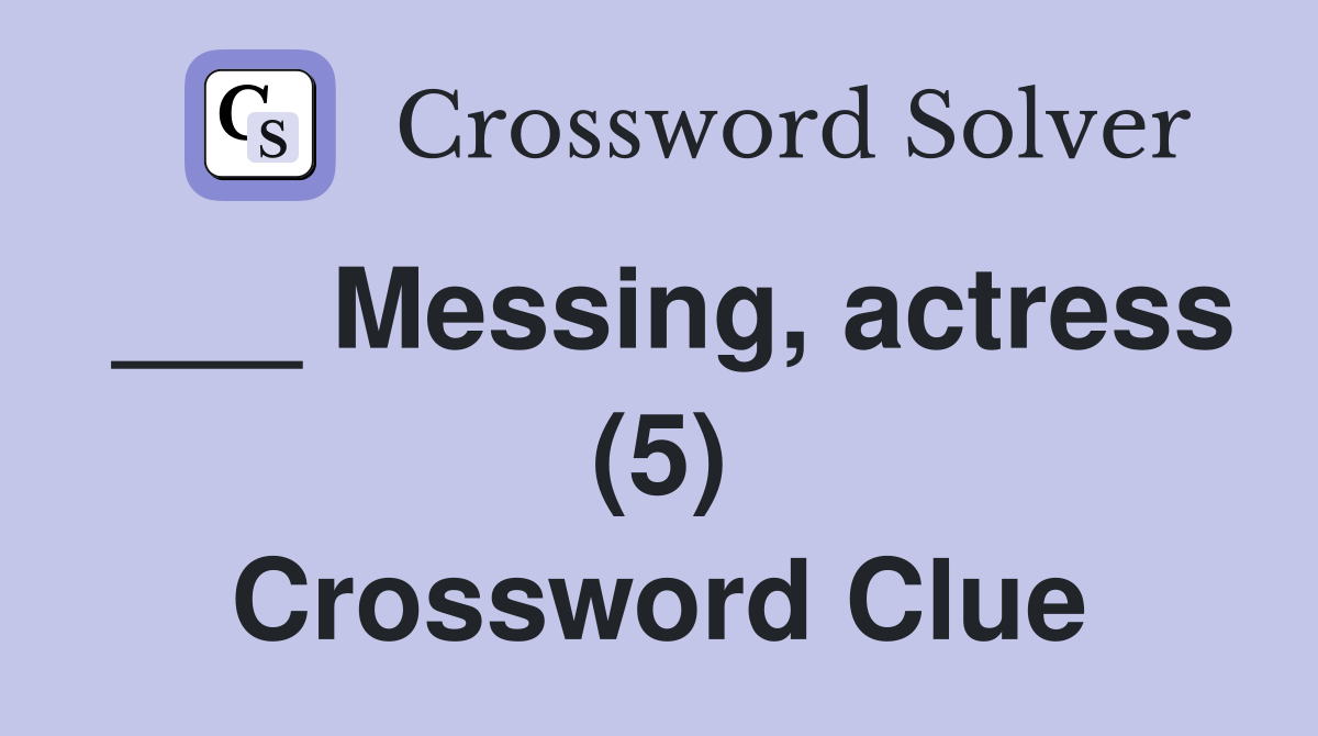 ___ Messing, actress (5) Crossword Clue