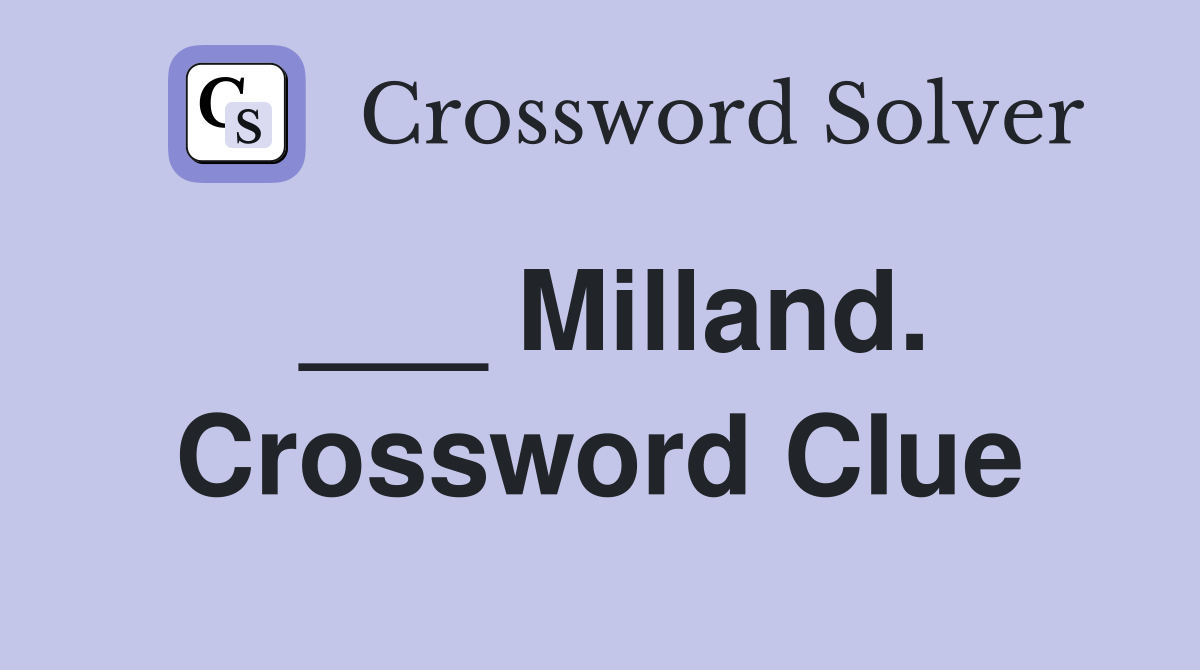 ___ Milland. Crossword Clue