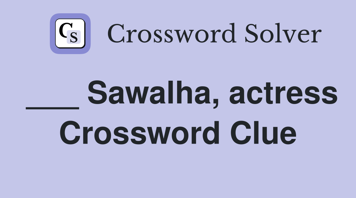 ___ Sawalha, actress Crossword Clue