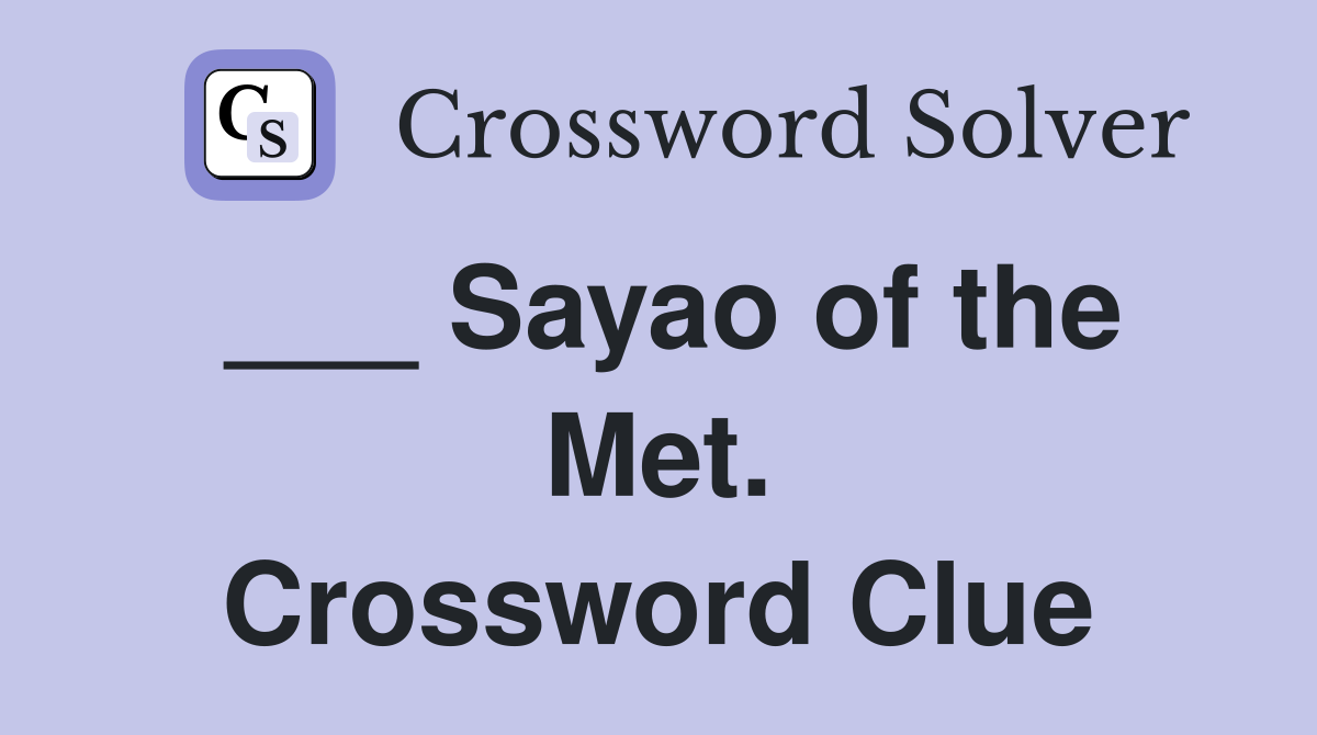___ Sayao of the Met. Crossword Clue