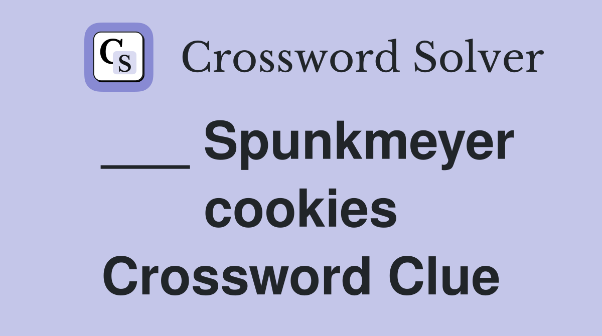___ Spunkmeyer cookies Crossword Clue