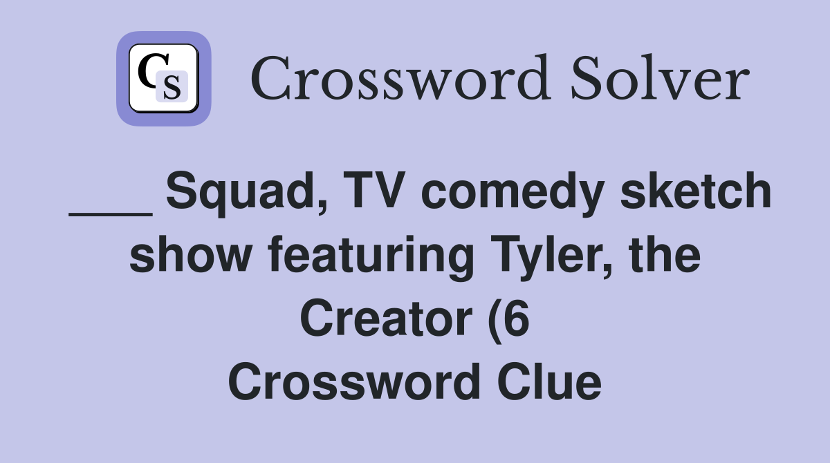 Squad TV comedy sketch show featuring Tyler the Creator (6 Squad TV comedy sketch show featuring Tyler the Creator (6